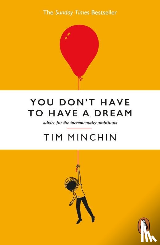 Minchin, Tim - You Don't Have To Have A Dream
