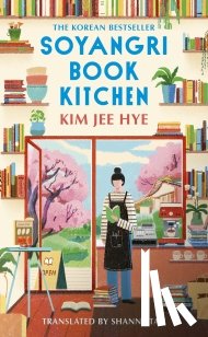Hye, Kim Jee - Soyangri Book Kitchen
