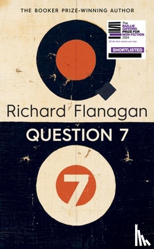 Flanagan, Richard - Question 7