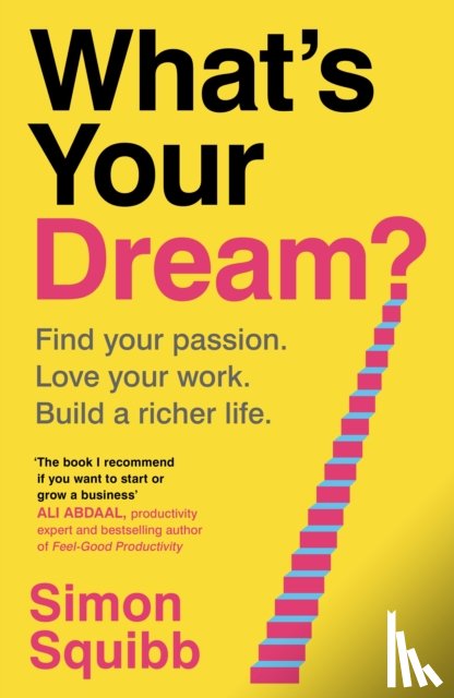 Squibb, Simon - What's Your Dream?