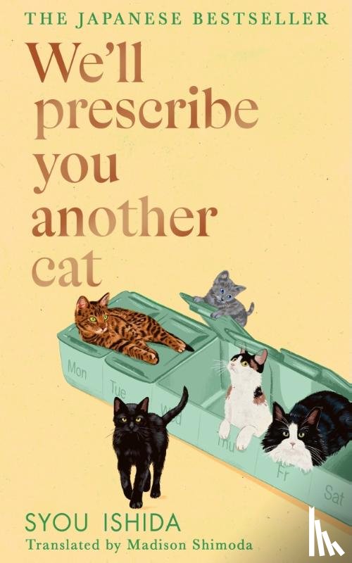Ishida, Syou - We'll Prescribe You Another Cat