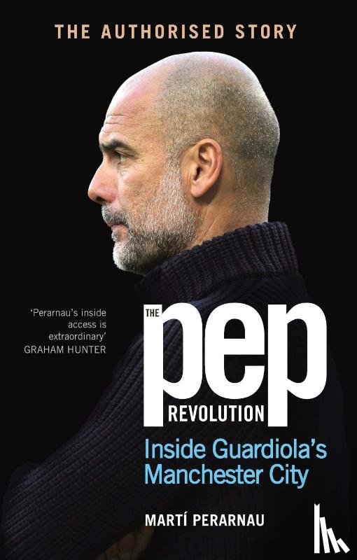 Perarnau, Marti - The Pep Revolution