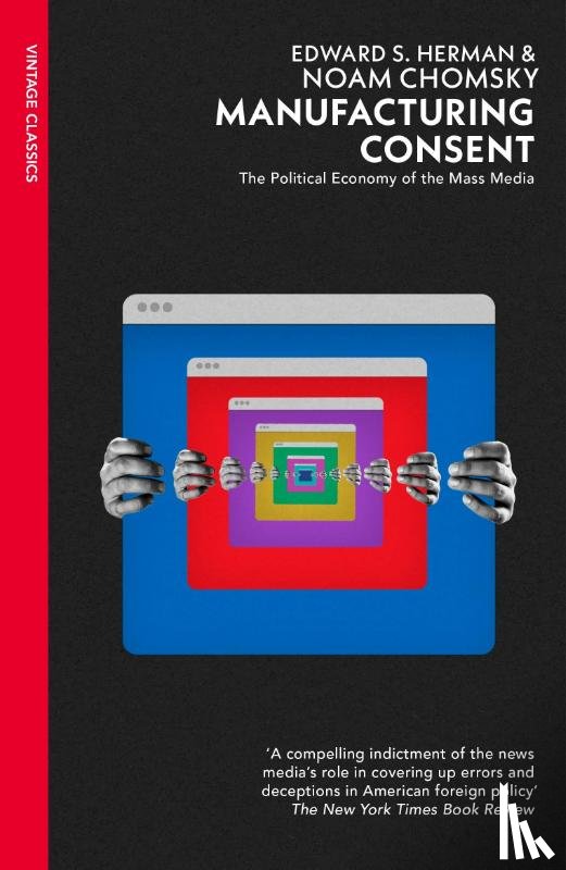 Herman, Edward S, Chomsky, Noam - Manufacturing Consent