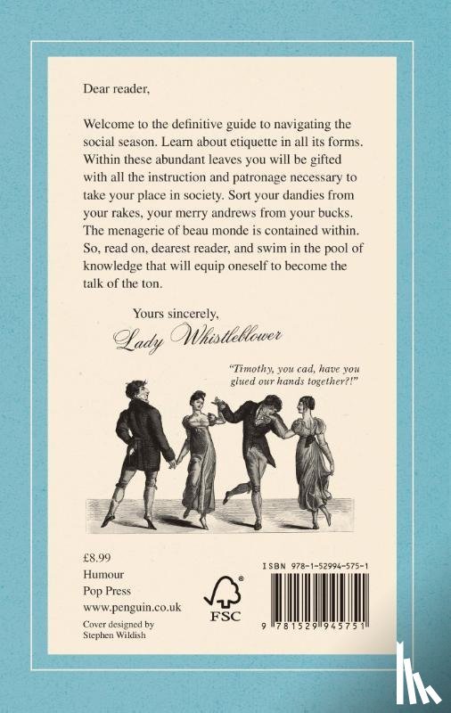 Whistleblower, Lady - How to be the Talk of the Ton