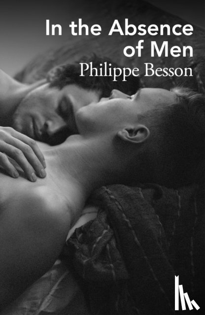 Besson, Philippe - In the Absence of Men