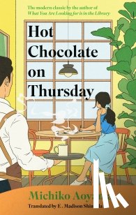 Aoyama, Michiko - Hot Chocolate on Thursday