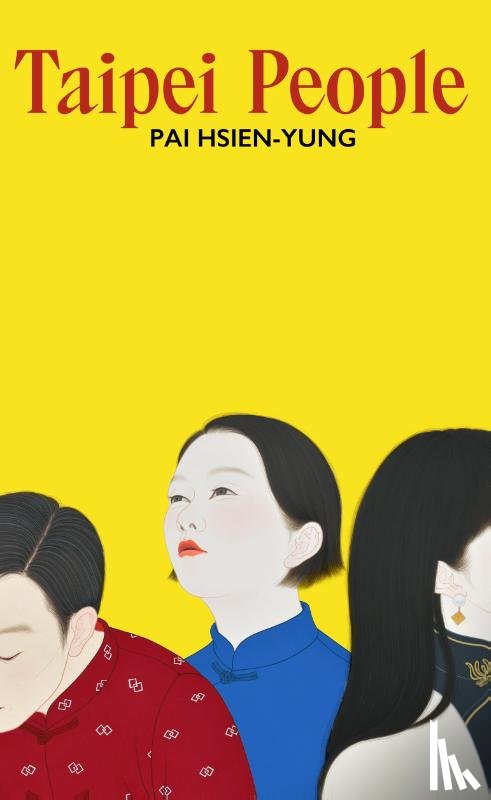 Hsien-yung, Pai - Taipei People