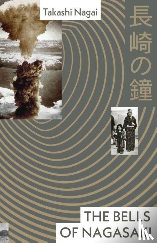 Nagai, Takashi - The Bells of Nagasaki