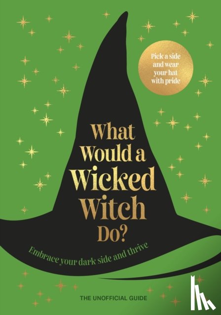 Pop Press - What Would A Wicked Witch Do?