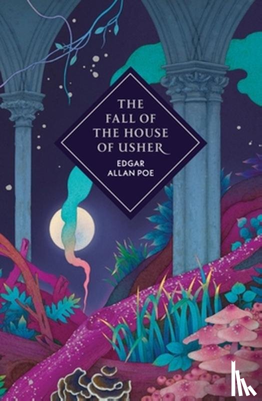 Poe, Edgar Allan - The Fall of the House of Usher and Other Stories
