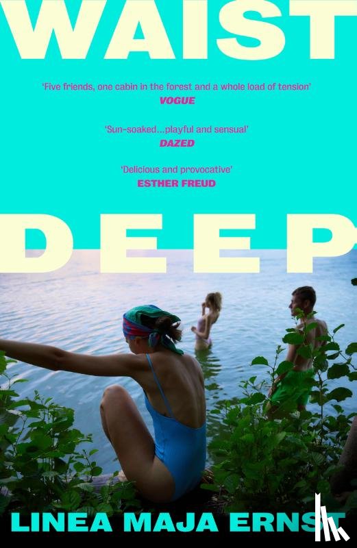 Ernst, Linea Maja - Waist Deep