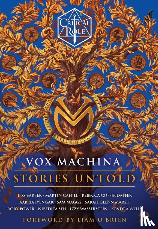 Cast of Critical Role, Wasserstein, Izzy, Barber, Jess, Cahill, Martin - Critical Role: Vox Machina - Stories Untold
