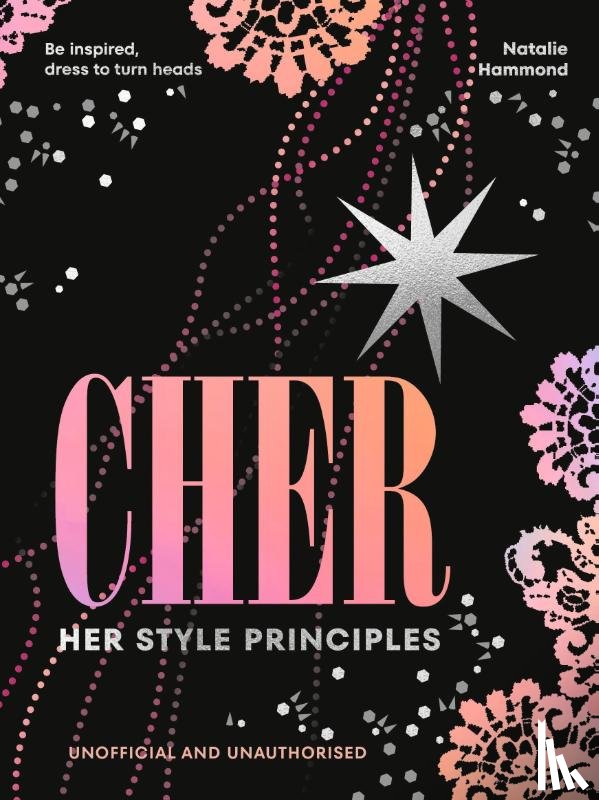 Hammond, Natalie - CHER: Her Style Principles