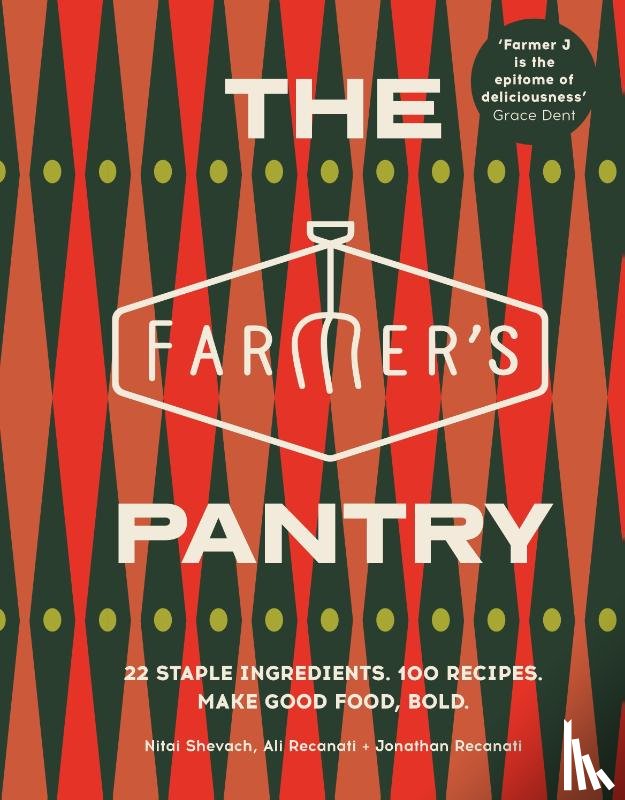 Shevach, Nitai, Recanati, Ali, Recanati, Jonathan - The Farmer’s Pantry