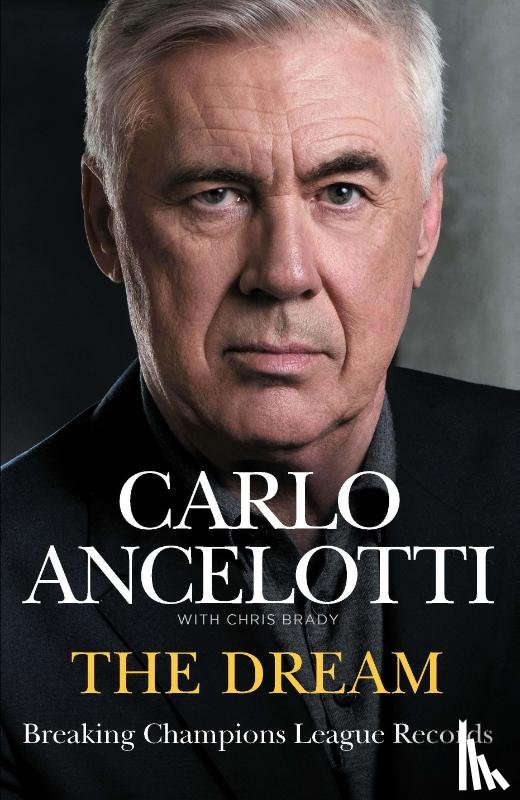 Ancelotti, Carlo - The Dream