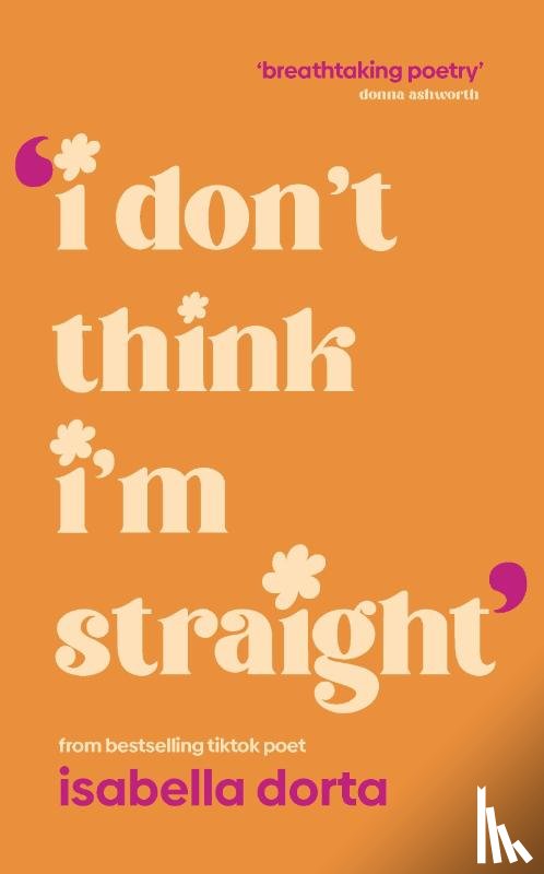 Dorta, Isabella - I don't Think I'm Straight
