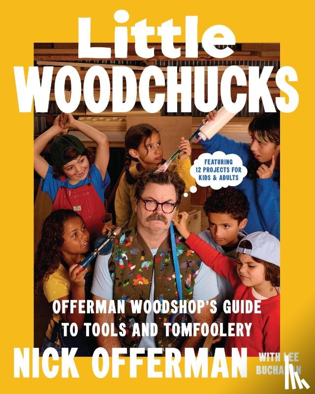 Offerman, Nick - Little Woodchucks