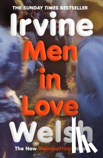 Welsh, Irvine - Men in Love
