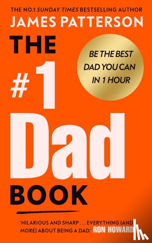 Patterson, James - The #1 Dad Book