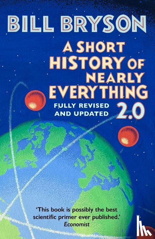 Bryson, Bill - A Short History of Nearly Everything 2.0