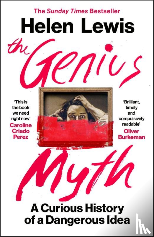 Lewis, Helen - The Genius Myth