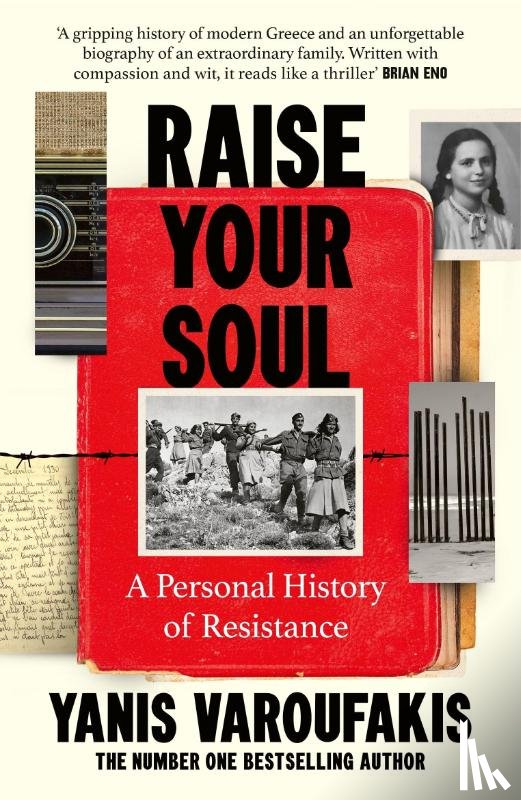 Varoufakis, Yanis - Raise Your Soul