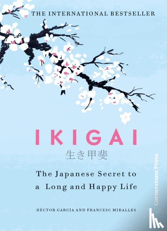 Garcia, Hector, Miralles, Francesc - Ikigai