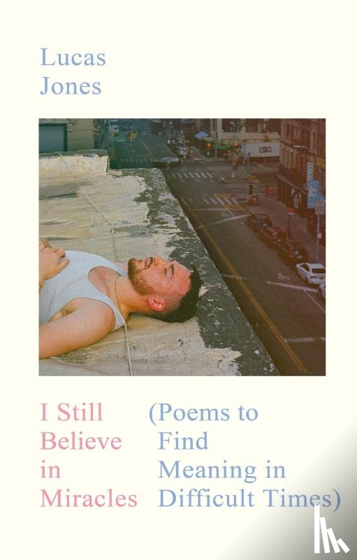 Lucas Jones - I Still Believe in Miracles