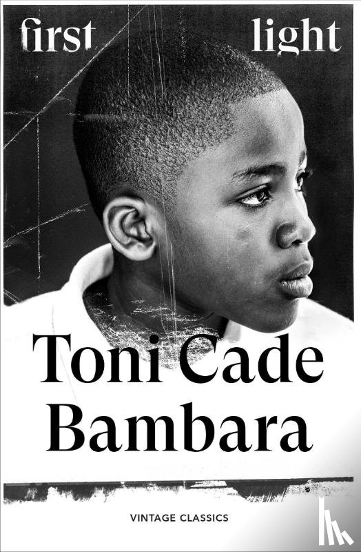 Bambara, Toni Cade - First Light