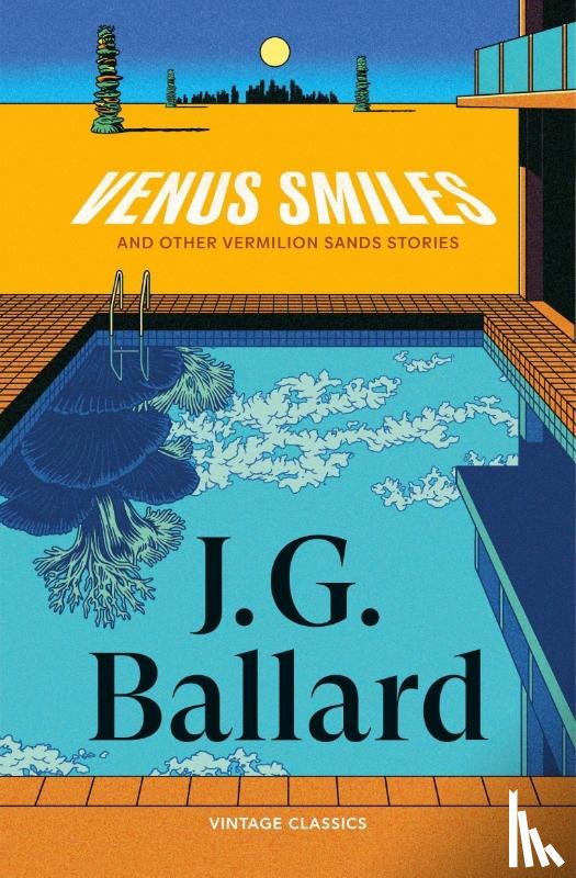 Ballard, J G - Venus Smiles (and Other Vermillion Sands Stories)