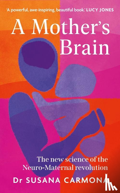 Carmona, Susana - A Mother's Brain
