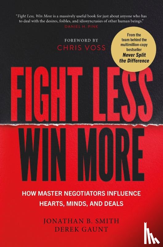 Smith, Jonathan B., Gaunt, Derek - Fight Less, Win More