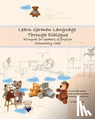 Reed, Steven - Learn German Language Through Dialogue: bilingual for speakers of English