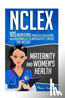 Hassen, Chase - NCLEX: Maternity & Women's Health