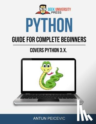 Maslac, Marko - Python guide for complete beginners