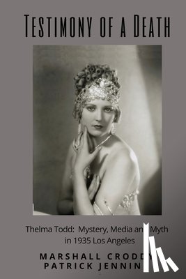Croddy, Marshall, Jenning, Patrick - Testimony of a Death