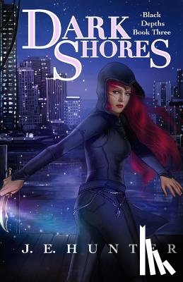 Hunter, J. E. - Dark Shores