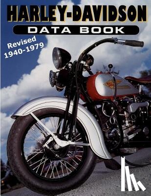 Conner, Rick - Harley-Davidson Data Book Revised 1940-1979