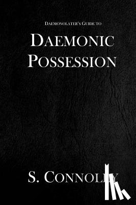 Connolly, S. - Daemonic Possession