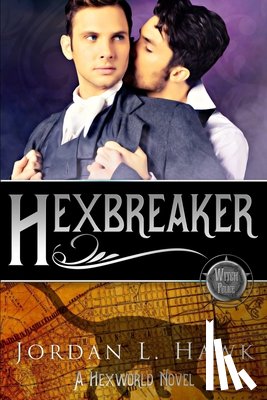 Hawk, Jordan L. - Hexbreaker