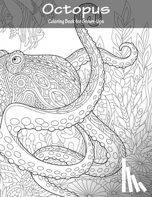 Snels, Nick - Octopus Coloring Book for Grown-Ups 1