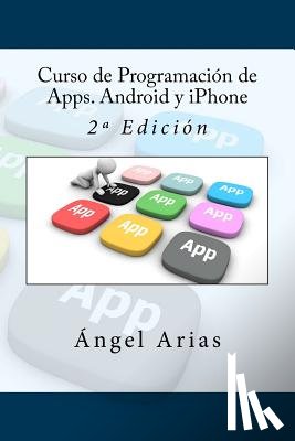 Campus Academy, It - Curso de Programación de Apps. Android y iPhone: 2a Edición