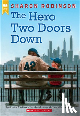 Robinson, Sharon - Hero Two Doors Down