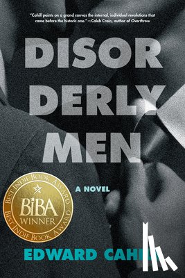 Cahill, Edward - Disorderly Men
