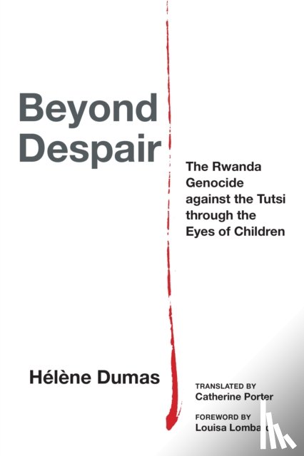 Dumas, Helene - Beyond Despair