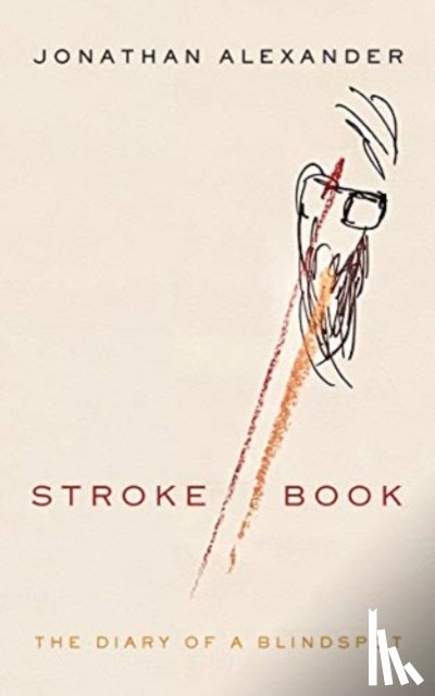 Alexander, Jonathan - Stroke Book