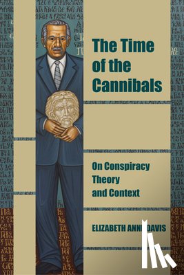 Davis, Elizabeth Anne - The Time of the Cannibals