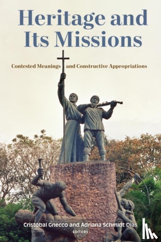  - Heritage and Its Missions
