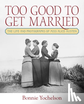 Yochelson, Bonnie - Too Good to Get Married