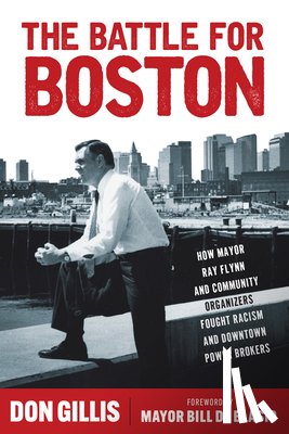 Gillis, Don - The Battle for Boston